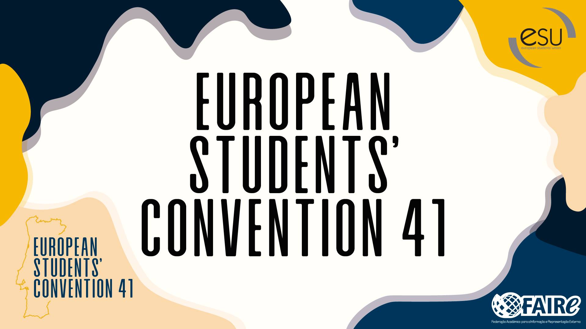 ESU – 41st European Students’ Convention powered by FAIRe